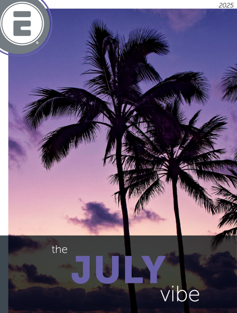 2025 July Vibe